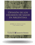 Opinión de los usuarios de salud en la Argentina